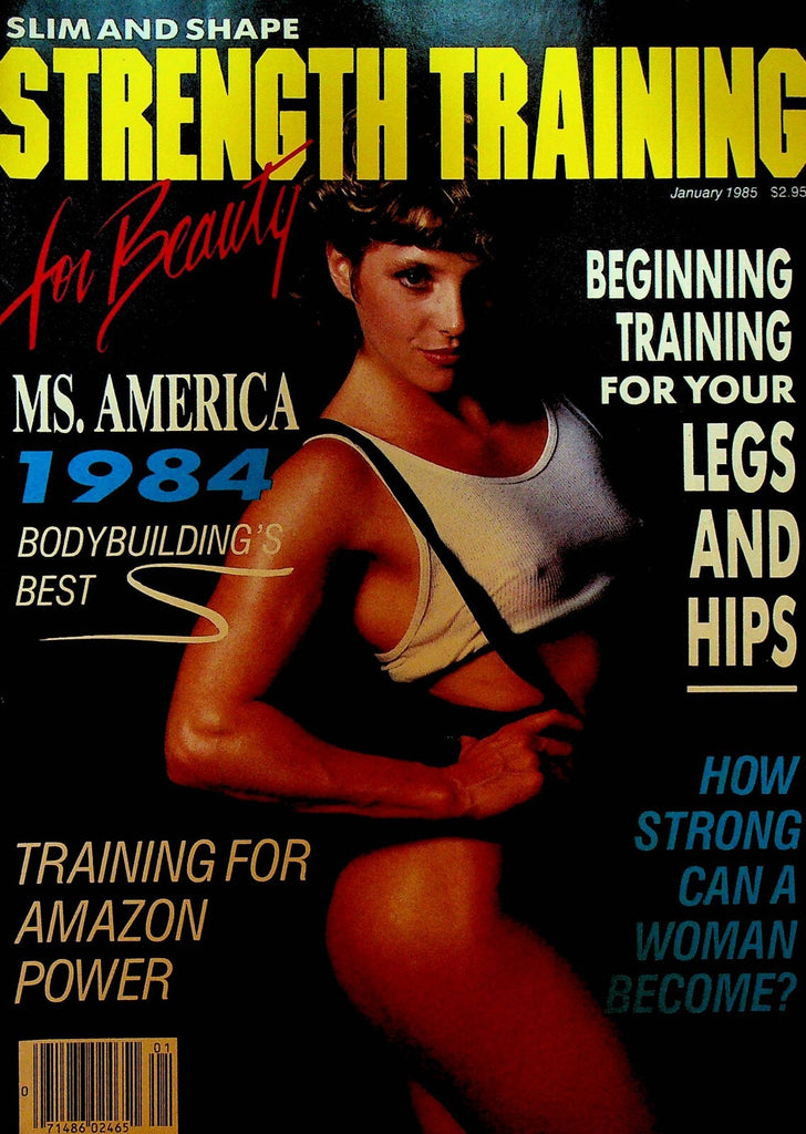 Slim and Shape Strength Training Magazine January 1985 Jill O'Conner Jan Todd0