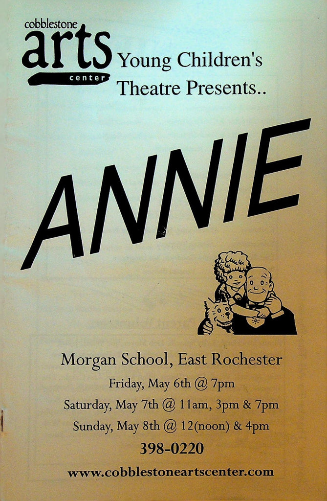 Annie Playbill 2005 Cobblestone Arts Center East Rochester NY0