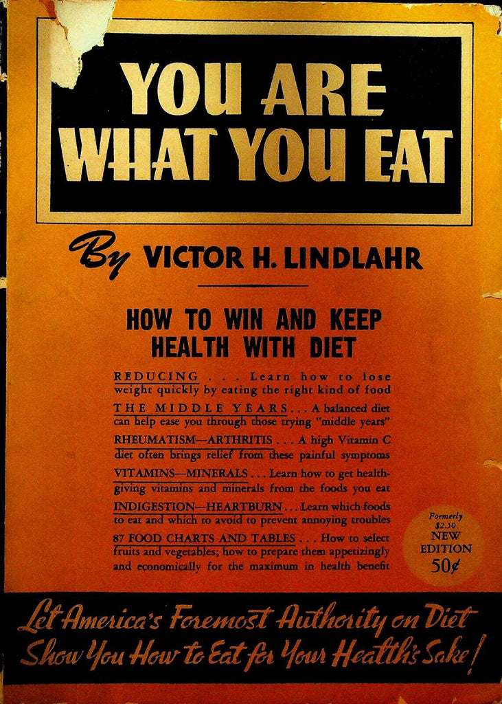 You Are What You Eat by Victor H Lindlahr Keep Healthy With Diet SC Book 1943