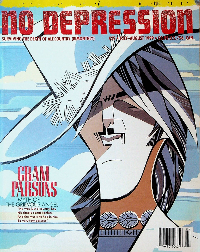 No Depression Magazine July 1999 #22 Gram Parsons June Carter Cash Marty Stuart0