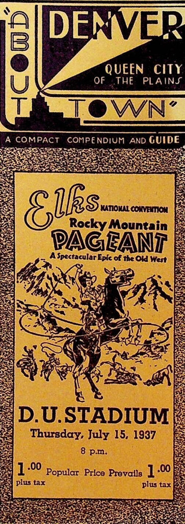Denver Queen City of the Plains About Town Booklet Rocky Mountain Pageant 1934