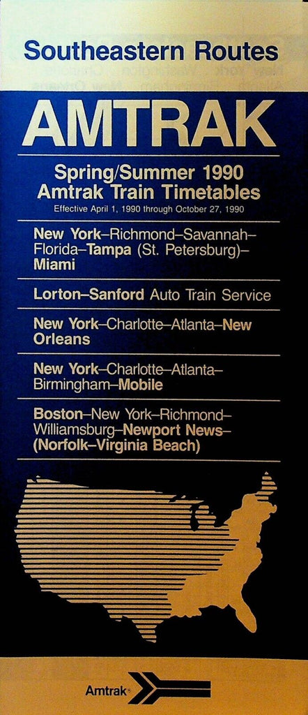 Amtrak Southeastern Routes Services Train Timetable Spring Summer 1990