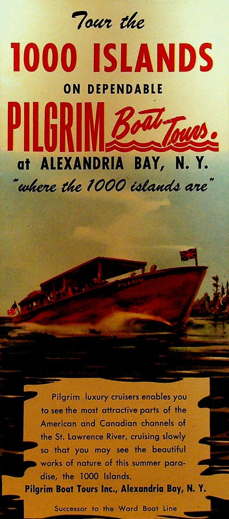 Tour the 1000 Islands Pilgrim Boat Tours Alexandria Bay NY Brochure 1960s0
