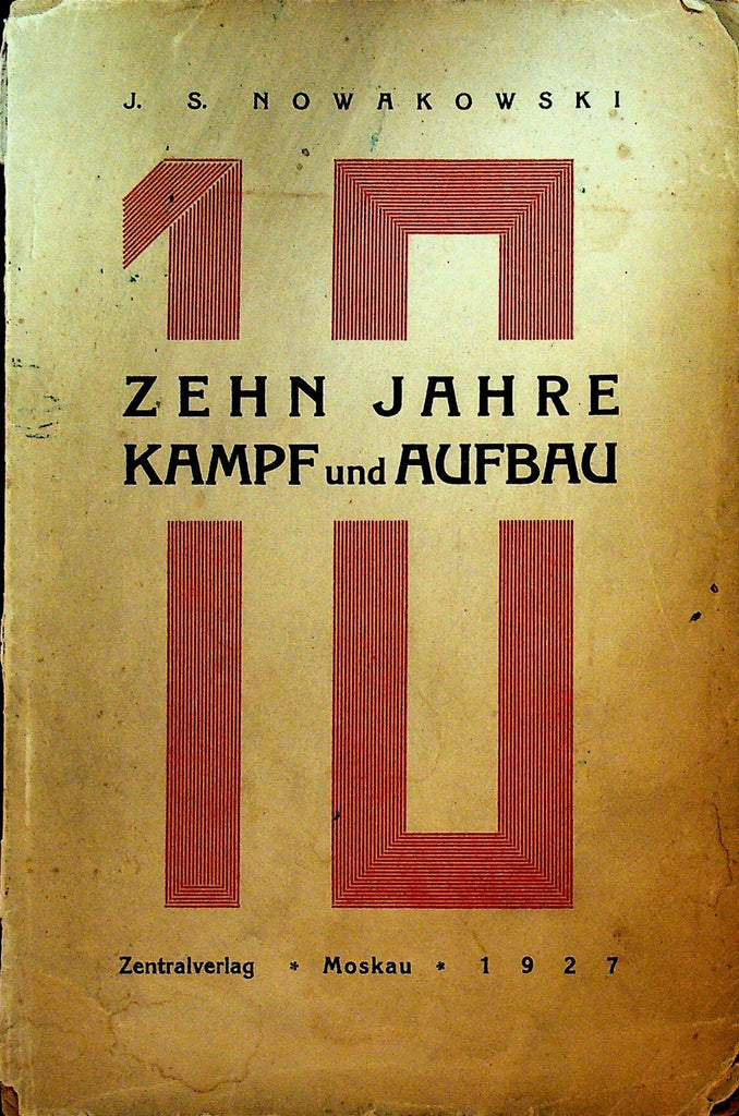 10 Years of Struggle and Construction 1927 October Revolution USSR History SC0