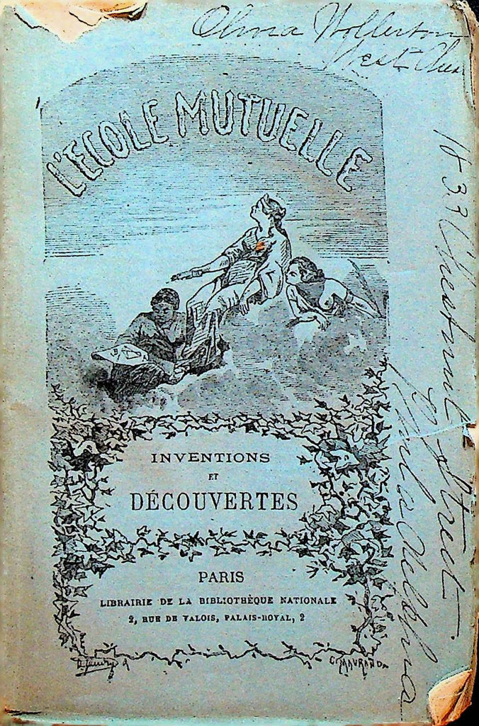 Inventions et Decouvertes L'Ecole Mutuelle 1882 SC Ch Gaumont0