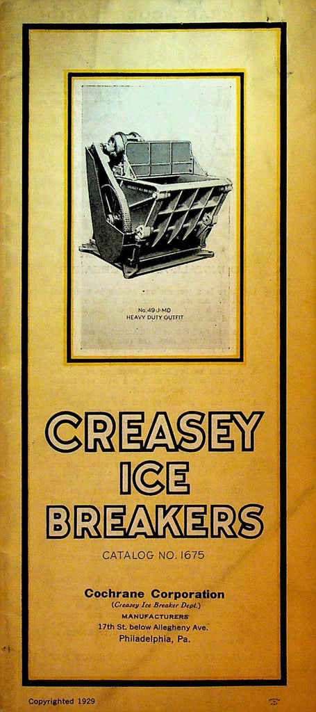 Creasey Ice Breakers Catalog Booklet 1929 Cochrane Corporation Philadelphia0