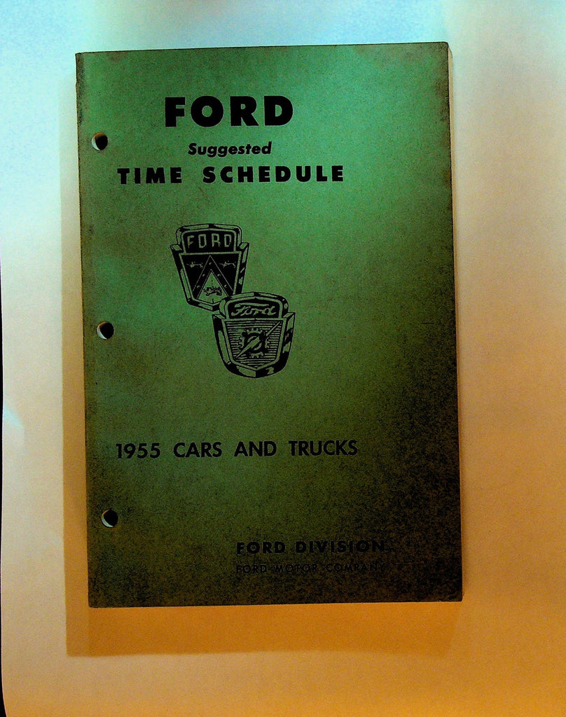 Ford Motor Company Suggested Time Schedule 1955 Cars & Trucks0