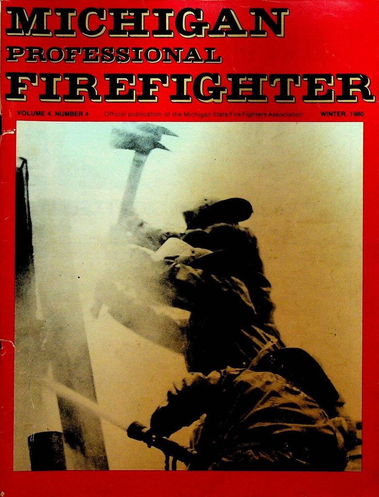 Michigan Professional Firefighter Magazine Winter 1980 Howard McClennan