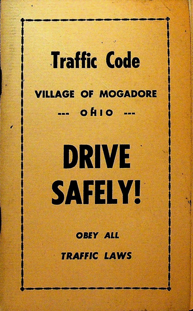 Village of Mogadore Ohio Traffic Code Booklet 19570