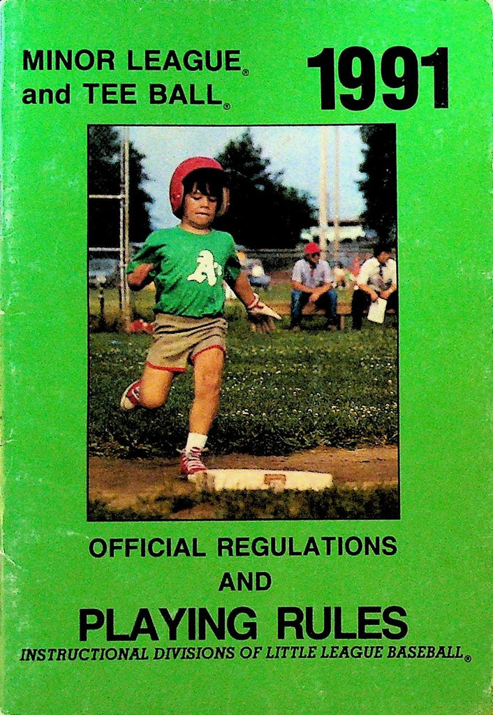 Minor League and Tee Ball 1991 Official Regulations and Playing Rules0