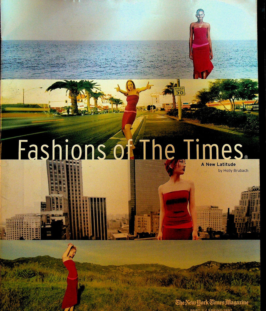 Fashion of the Times Magazine New York Spring 1997 Susan Cheever Holly Brubach0