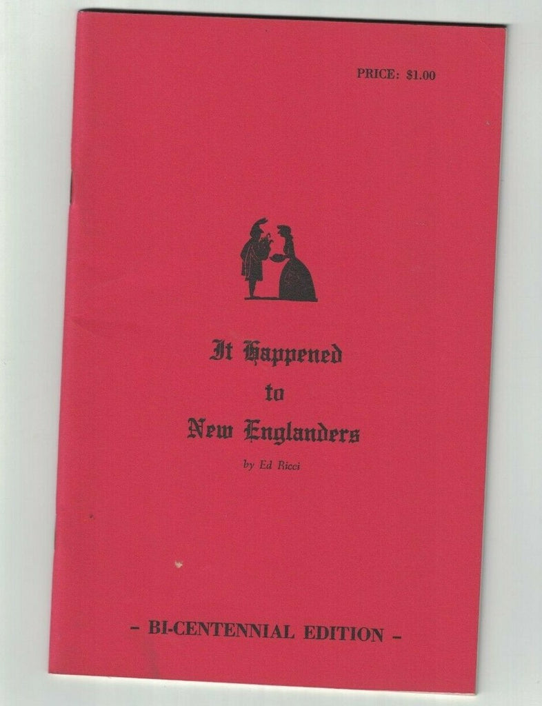 It Happened to New Englanders by Ed Ricci 1974 People Places Events0