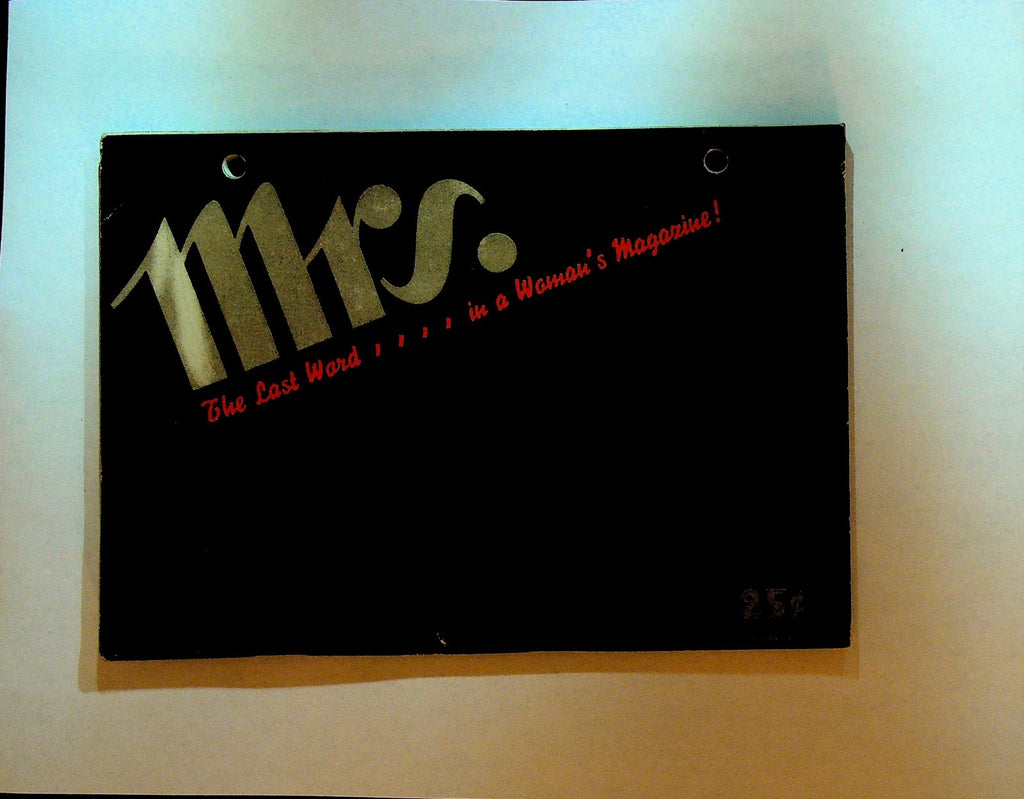 Mrs. Magazine 1938 FIRST ISSUE Lucile Jarrott Ellen Mills Ida Evans0