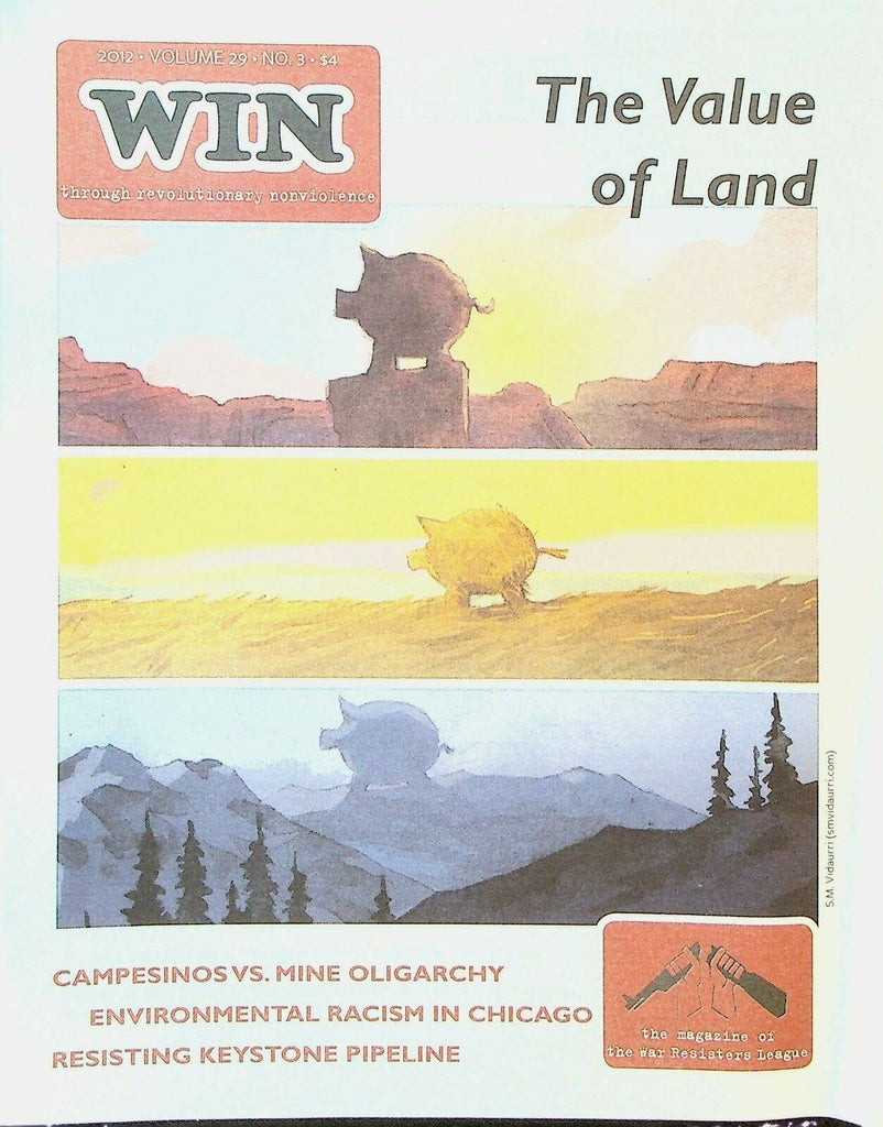 Win Magazine Fall 2012 Andean Campesinos Mining Companies Texas Pipeline0