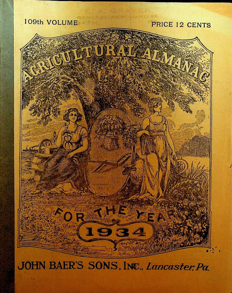 Agricultural Almanac For the Year 1934 John Baer's Sons Lancaster Pa 109th Vol