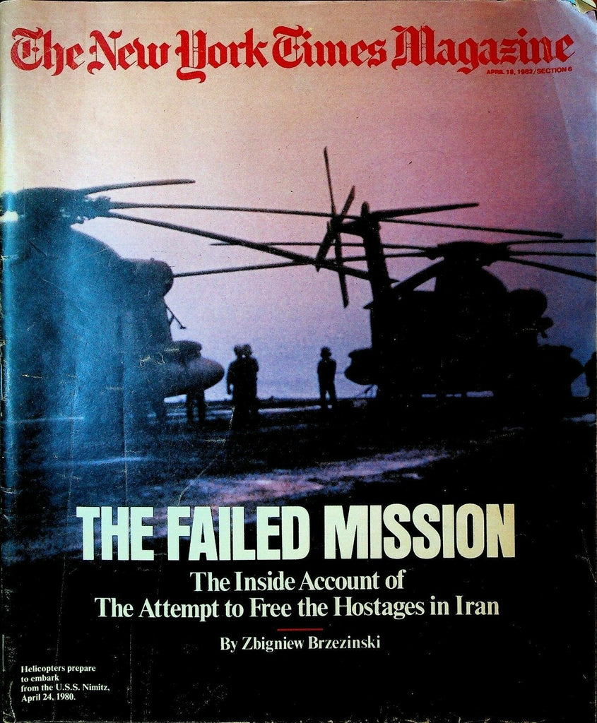 New York Times Magazine April 18 1982 Hostage Crisis China Holocaust Jews 0