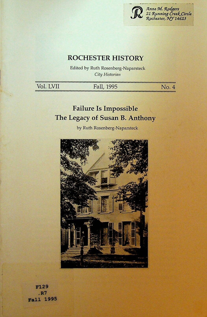 Rochester NY History Magazine Fall 1995 Susan B Anthony Legacy