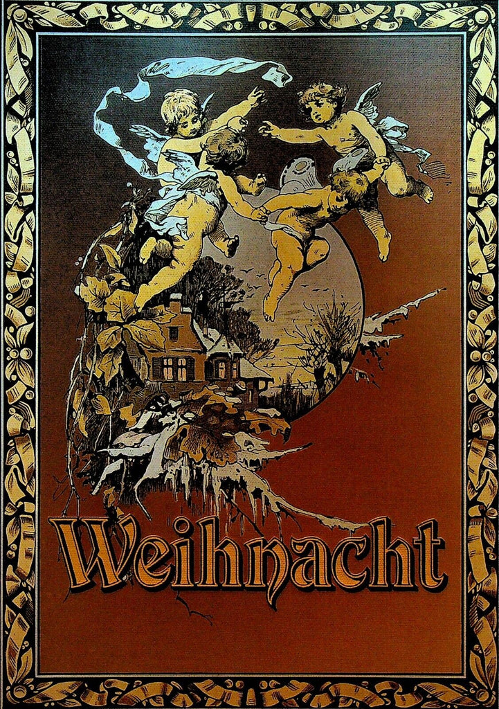 Weihnacht  Lieder Gedichte Briefe und Erzahlungen aus alter Zeit 1990 Christmas
