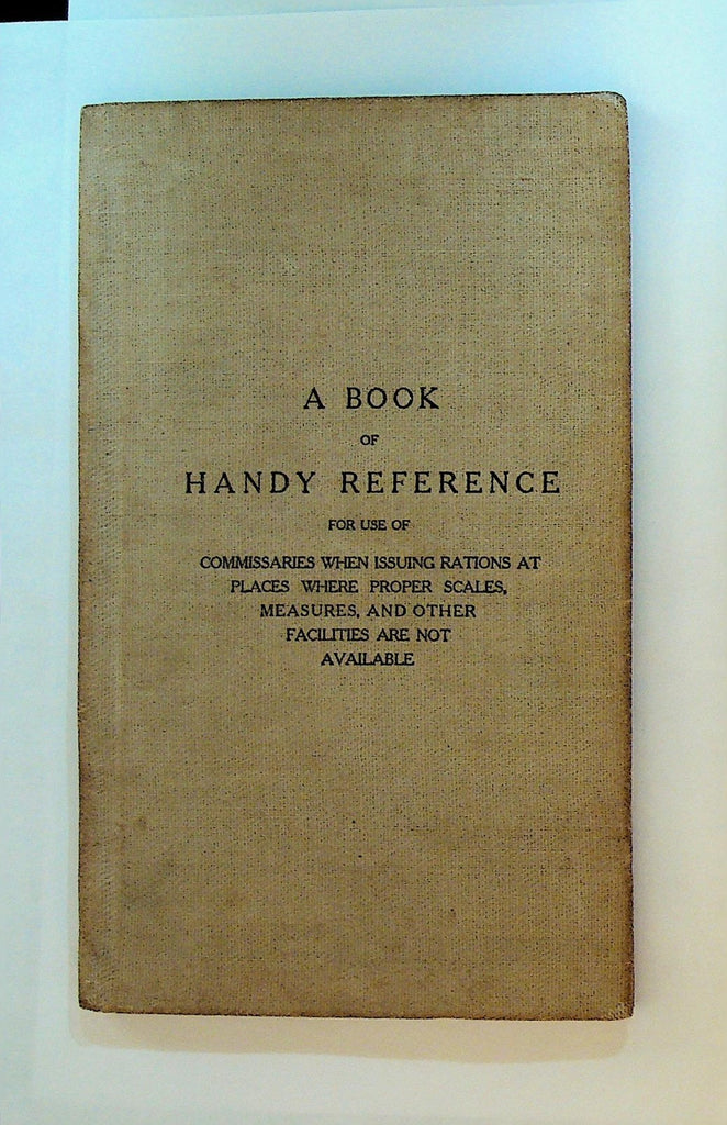 Book of Handy Reference For Commissaries 1905 HC Book Ira F Fravel Signed0