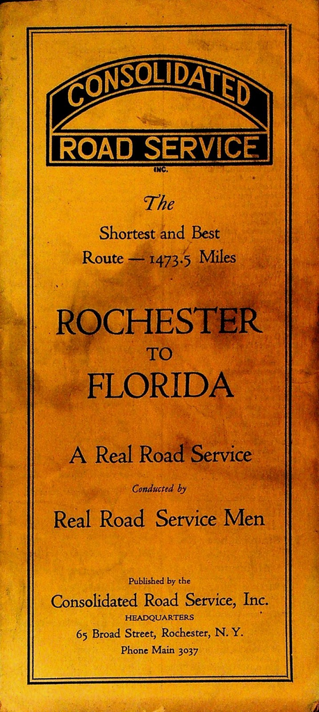 Consolidated Road Service Route from Rochester NY to Florida 1930s0