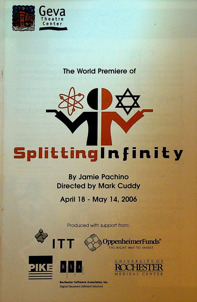 Splitting Infinity Playbill April 2006 World Premiere Geva Theatre Jamie Pachino0