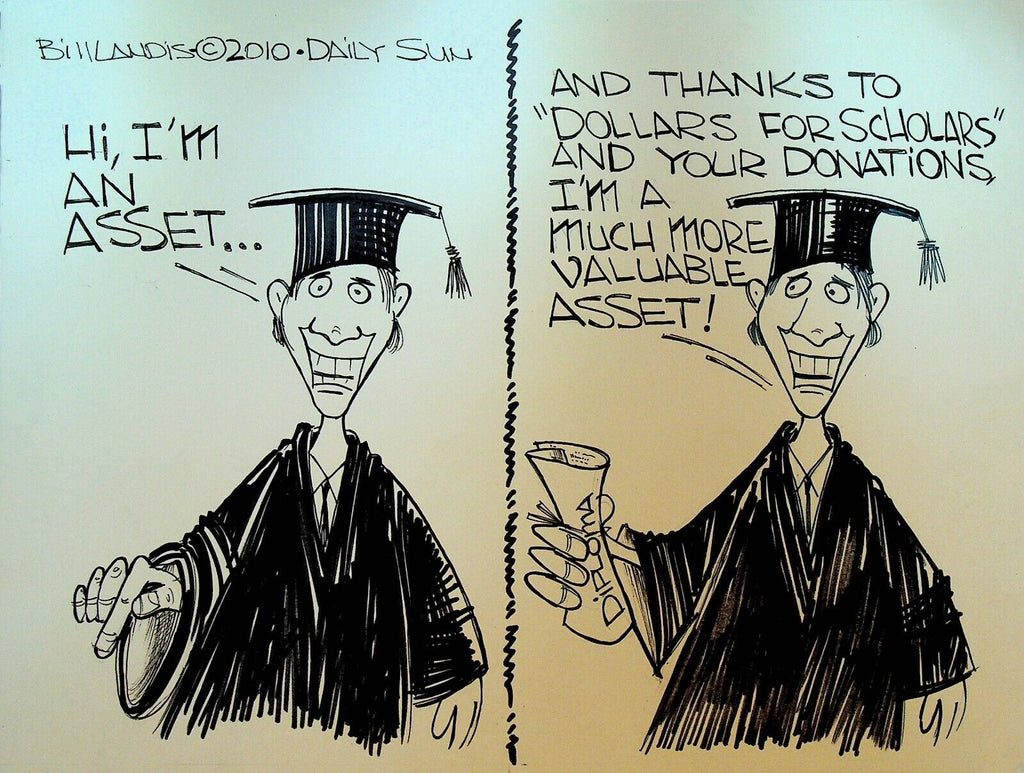 Bill Landis Original Cartoon Art The Villages Daily Sun 2010 Dollars Scholars