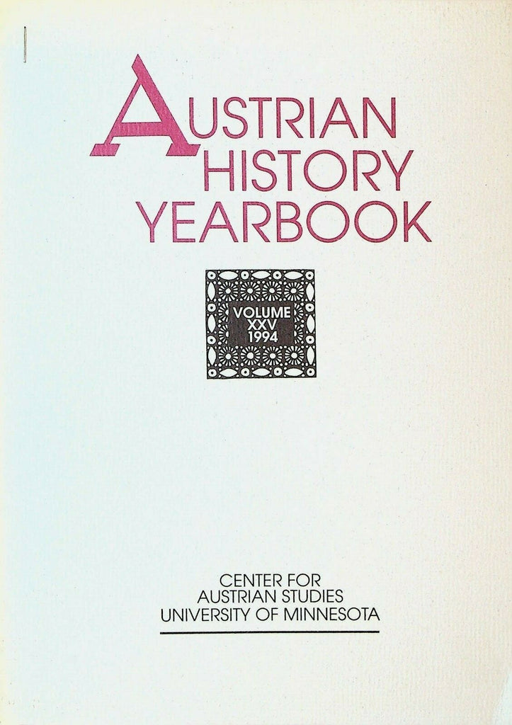 Austrian History Yearbook 1994 Chivalry Gentlemanly Honor & Virtuous Ladies 0