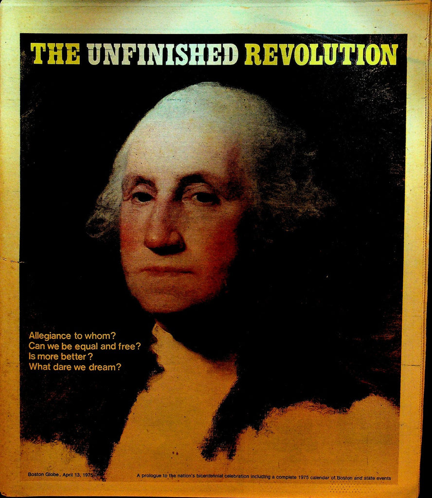 Boston Globe Magazine April 13 1975 Bicentennial Prologue George Washington0