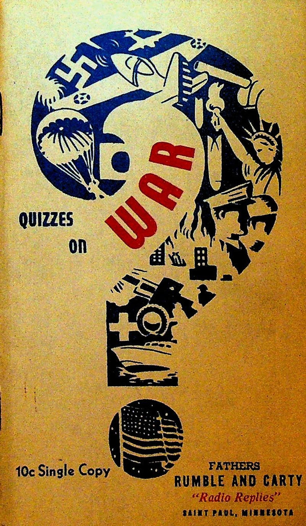 Quizzes on War Radio Replies 1942 Fathers Rumble & Carty Booklet WWII0