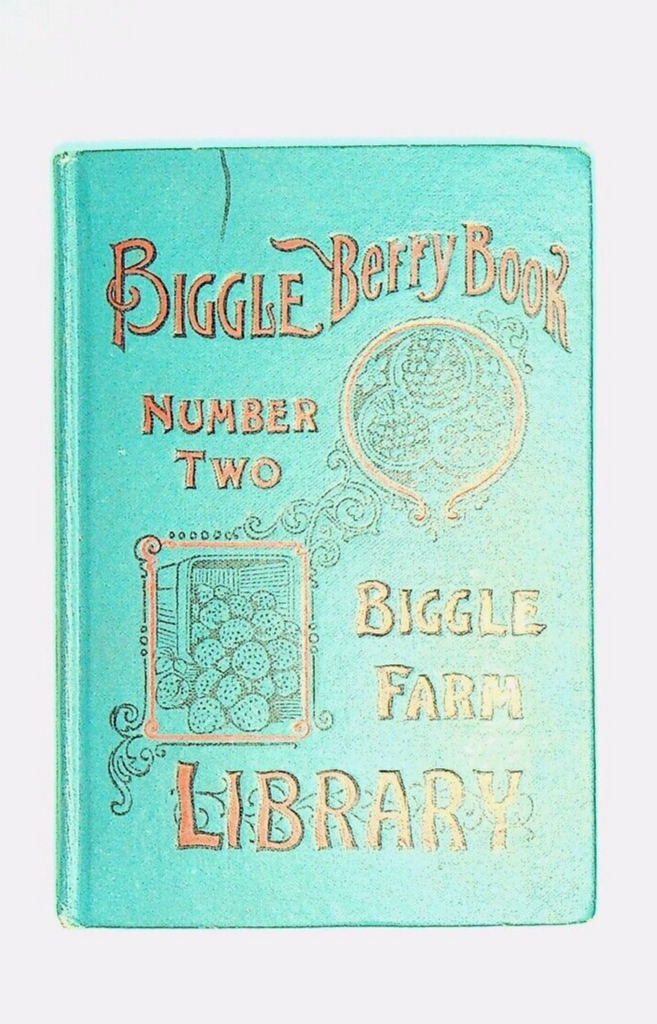 Biggle Berry Book Condensed Treatsie Culture Berries HC 1899 Color Plates