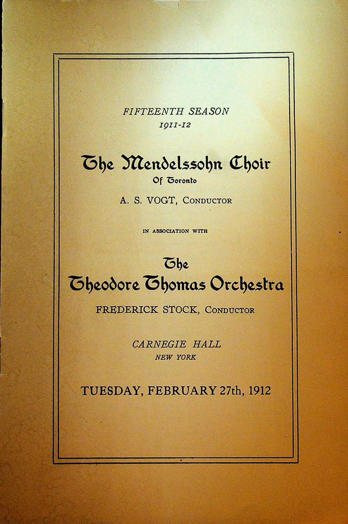 Mendelssohn Choir of Toronto Program February 27 1912 Carnegie Hall0