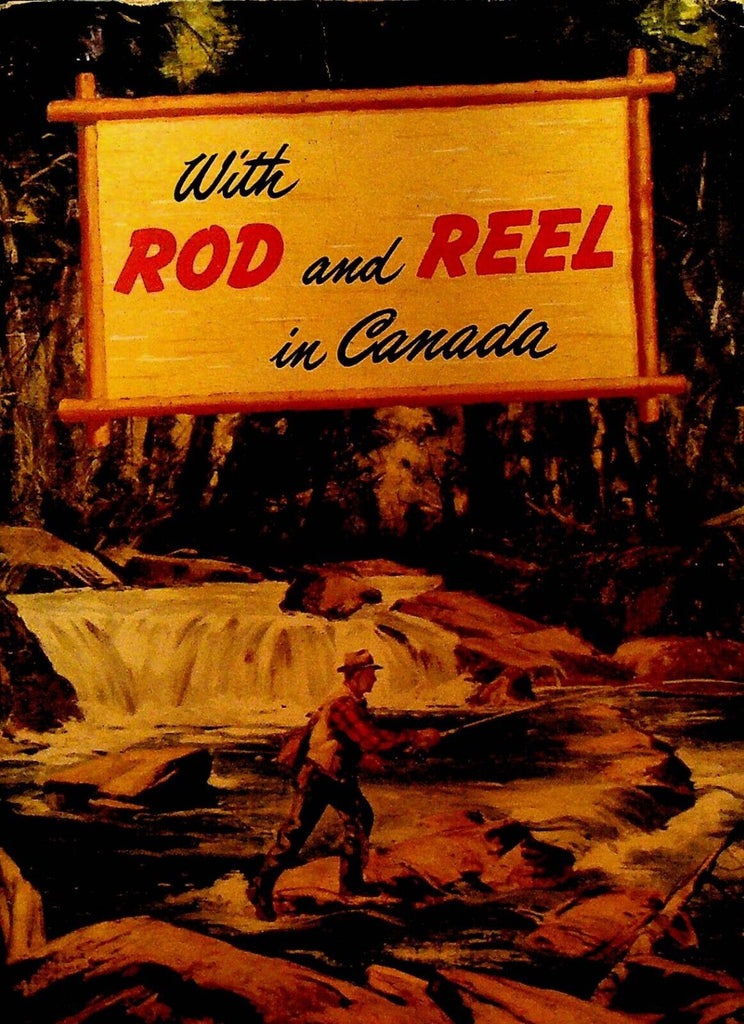 With Rod & Reel in Canada Booklet 1950 W Blackwood Law Fish Illustrations