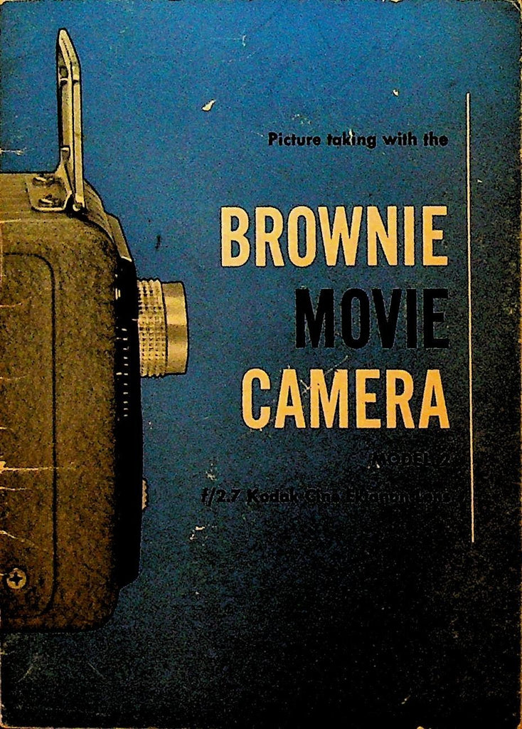 Brownie Movie Camera Model 2 Eastman Kodak Manual 19560
