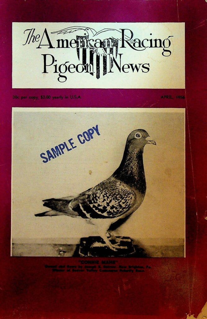 American Racing Pigeon News Magazine April 1956 Connie Mahr William Keyes