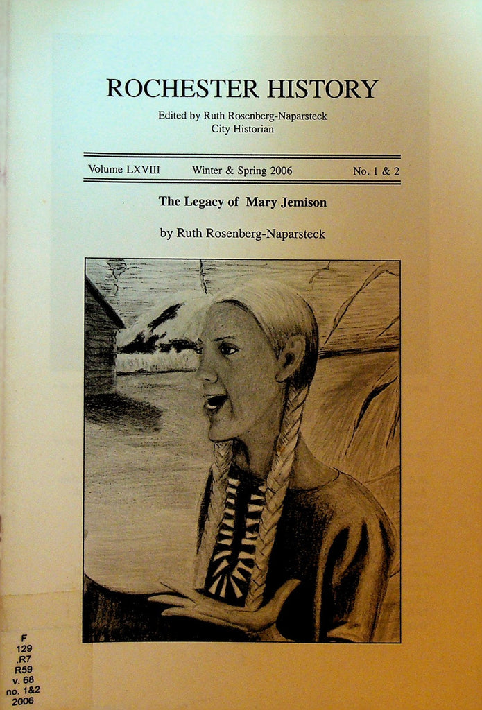 Rochester History NY Winter 2006 Legacy of Mary Jemison0
