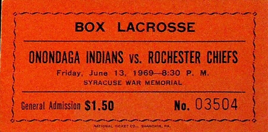 Box Lacrosse Ticket Onondaga Warriors v Rochester Chiefs June 13 1969