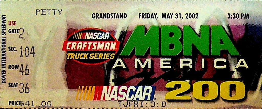MBNA America 200 NASCAR Craftsman Truck Series Ticket Stub May 31 20020
