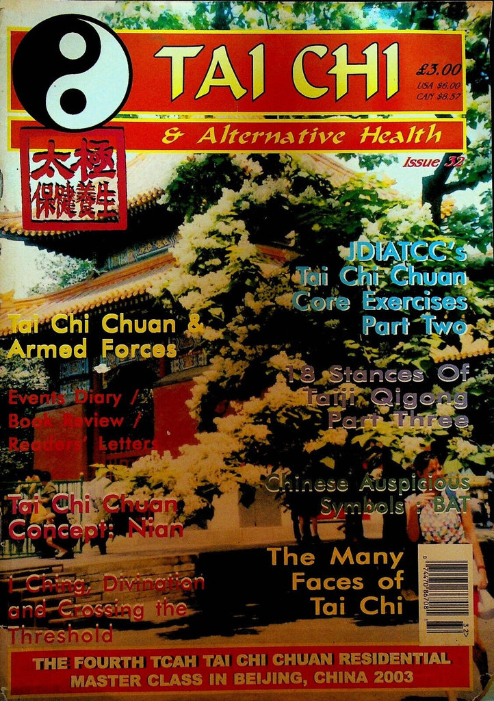 Tai Chi & Alternative Health Magazine #32 2002 Nian Chuan & Armed Forces