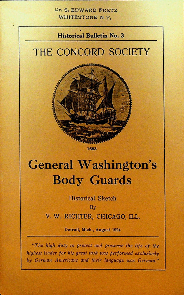 General Washington's Body Guards Concord Society Historical Bulletin 3 19240