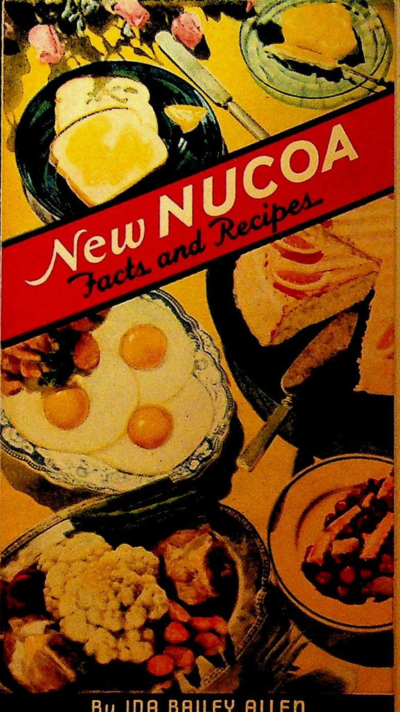 New Nucoa Facts & Recipes Brochure Ida Bailey Allen0