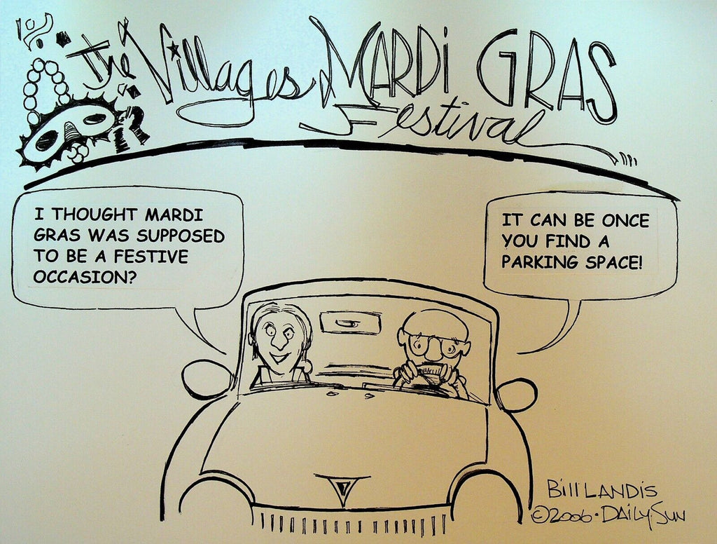Bill Landis Original Cartoon Art The Villages Daily Sun 2006 Mardi Gras