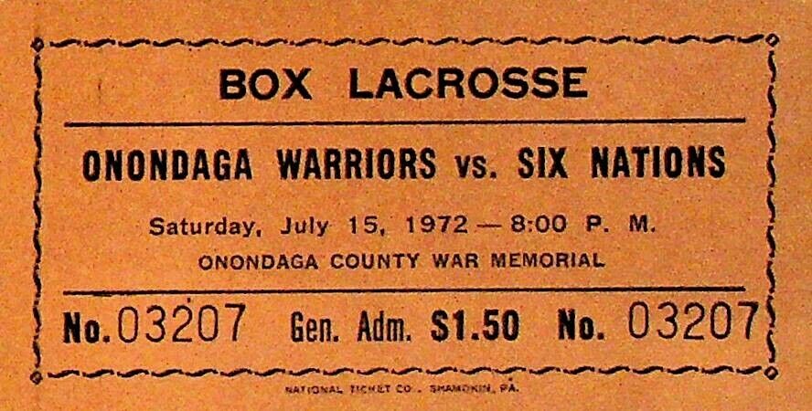 Box Lacrosse Ticket Onondaga Warriors v Six Nations July 15 1972
