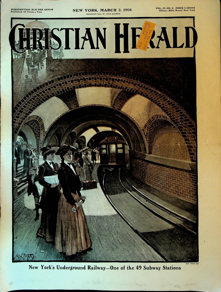 Christian Herald Magazine March 2 1904 New York City Subway Grant Lee College