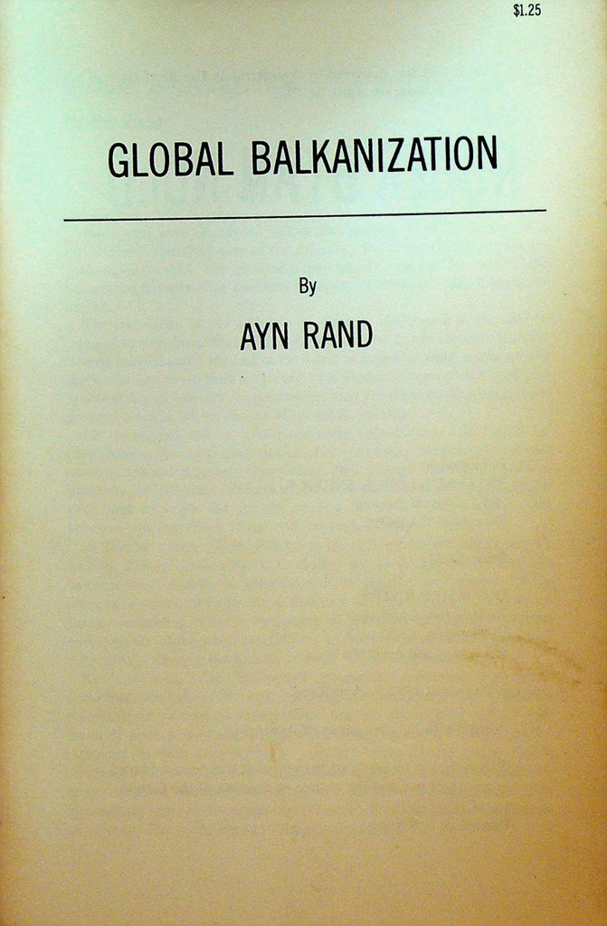 Global Balkanization by Ayn Rand Booklet 1977 Palo Alto Book Service0