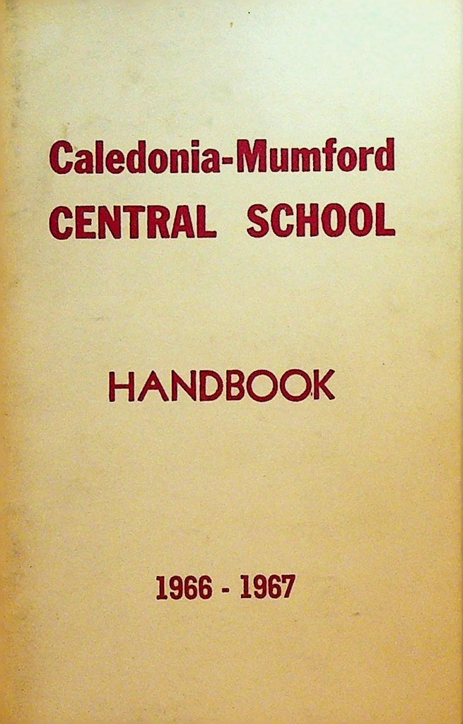 Caledonia Mumford Central School Handbook 1966 1967 NY0