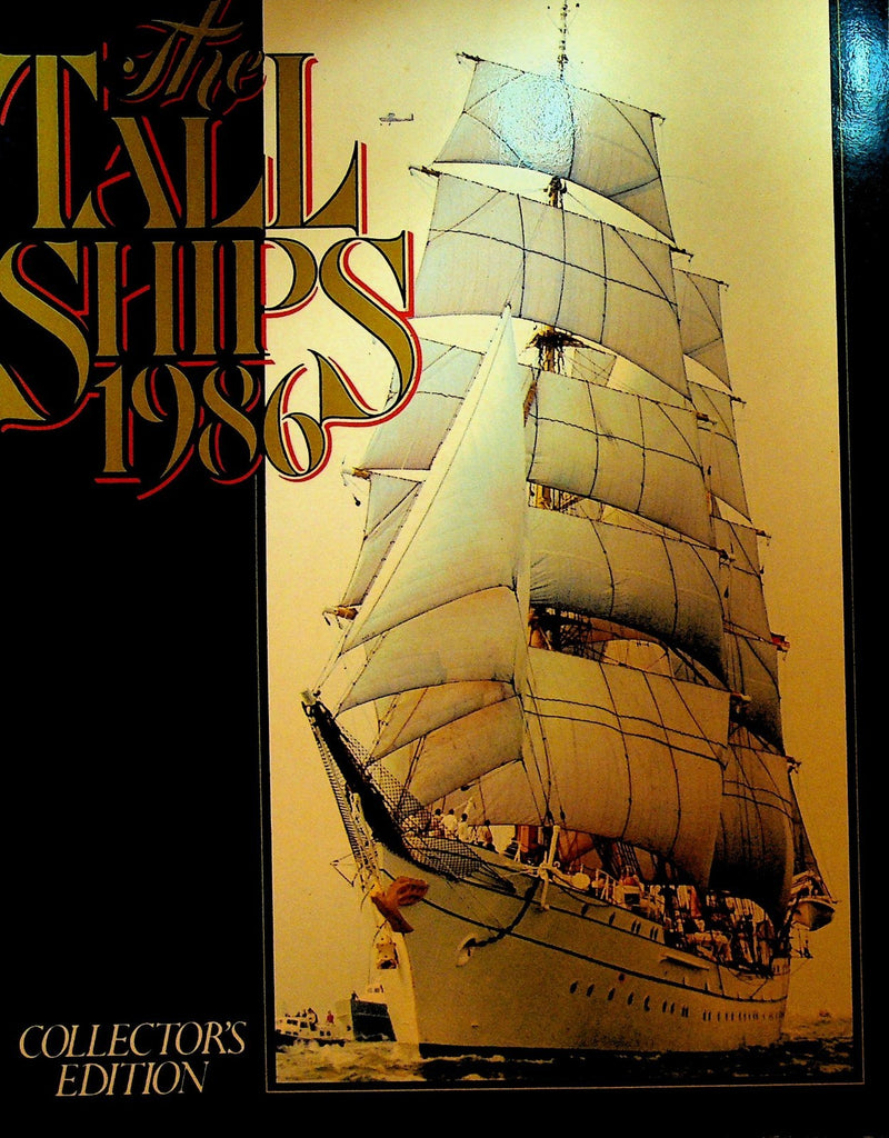 The Tall Ships 1986 Collectors Edition Cy & Pat Liberman SC Book0