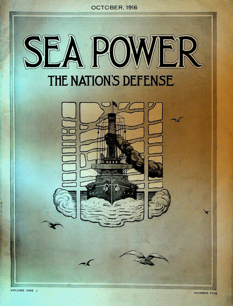 Sea Power Magazine October 1916 WWI Monroe Doctrine Battle Cruiser0