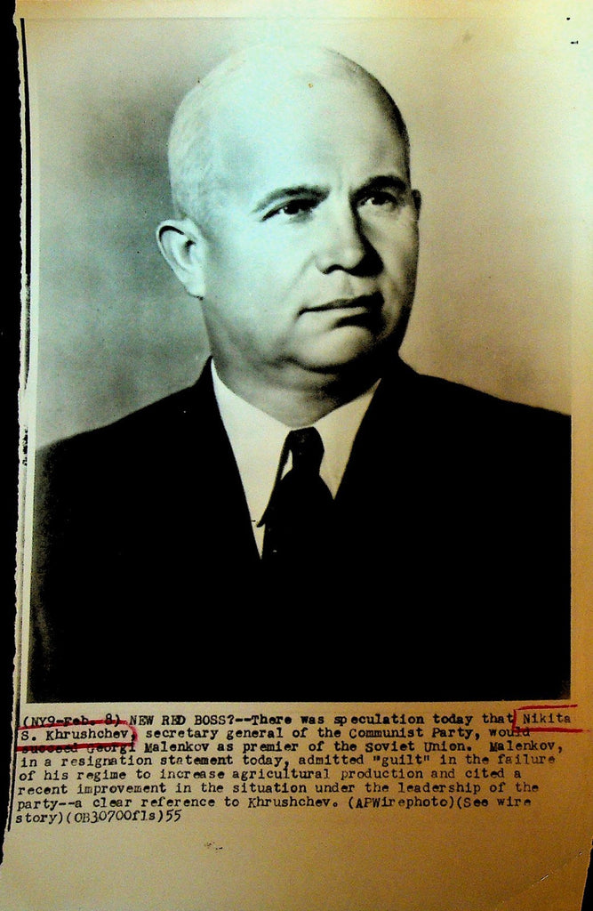 Nikita Khrushchev Wire Photo 1955 Georgi Malenkov Resignation0