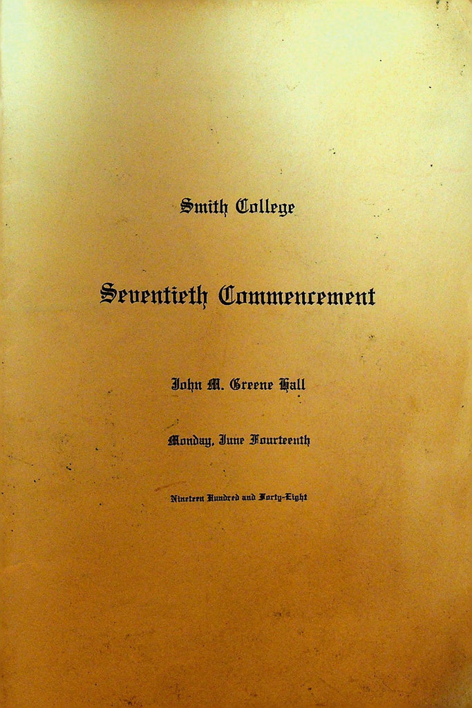 Smith College Commencement Program 1948 Cynthia Propper Seton0