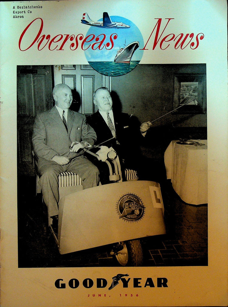 Goodyear Overseas News Magazine June 1956 WA Hazlett FW Climer0